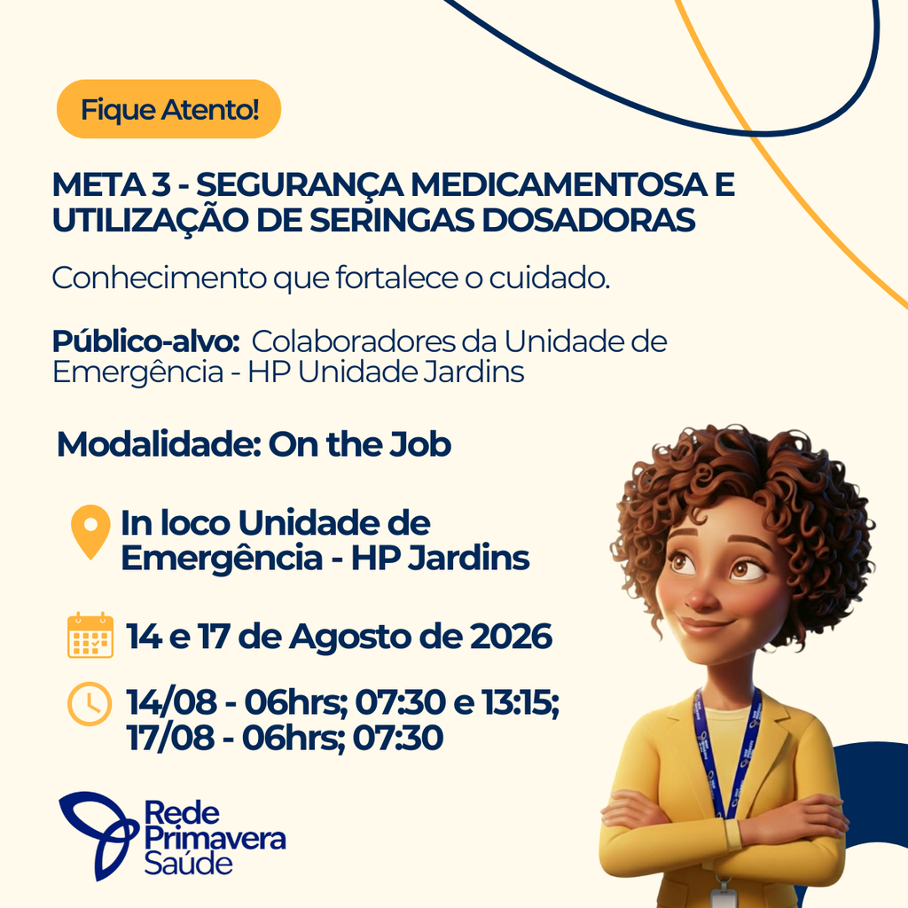 Treinamento Presencial - Meta 3 – Segurança Medicamentos e Utilização de Seringas Dosadoras na Unidade de Emergência